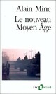  Achetez le livre d'occasion Le nouveau Moyen Age de Alain Minc sur Livrenpoche.com 