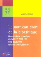  Achetez le livre d'occasion Le nouveau droit de bioéthique sur Livrenpoche.com 