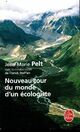  Achetez le livre d'occasion Le nouveau tour du monde d'un écologiste de Jean-Marie Pelt sur Livrenpoche.com 