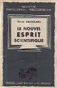  Achetez le livre d'occasion Le nouvel esprit scientifique de Gaston Bachelard sur Livrenpoche.com 