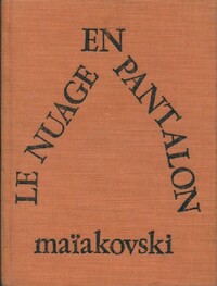  Achetez le livre d'occasion Le nuage en pantalon de Vladimir Maïakovski sur Livrenpoche.com 