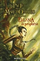  Achetez le livre d'occasion Le pacte des Marchombres Tome III : Ellana, la prophétie de Pierre Bottero sur Livrenpoche.com 