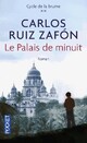  Achetez le livre d'occasion Le palais de minuit de Carlos Ruiz Zafon sur Livrenpoche.com 