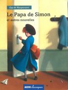  Achetez le livre d'occasion Le papa de Simon et autres nouvelles sur Livrenpoche.com 