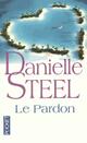  Achetez le livre d'occasion Le pardon de Danielle Steel sur Livrenpoche.com 