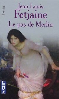  Achetez le livre d'occasion Le pas de Merlin Tome I de Jean-Louis Fetjaine sur Livrenpoche.com 