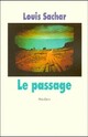  Achetez le livre d'occasion Le passage de Louis Sachar sur Livrenpoche.com 