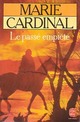  Achetez le livre d'occasion Le passé empiété de Marie Cardinal sur Livrenpoche.com 