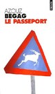  Achetez le livre d'occasion Le passeport de Azouz Begag sur Livrenpoche.com 