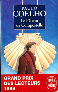  Achetez le livre d'occasion Le pèlerin de Compostelle de Paulo Coelho sur Livrenpoche.com 