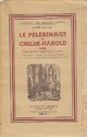 Achetez le livre d'occasion Le pélerinage de Childe-Harold de Lord George Gordon Byron sur Livrenpoche.com 