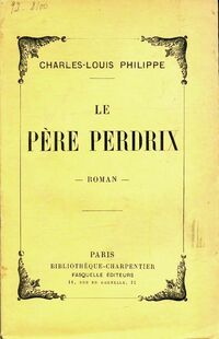  Achetez le livre d'occasion Le père Perdrix de Charles-Louis Philippe sur Livrenpoche.com 