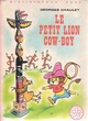  Achetez le livre d'occasion Le petit Lion cow-boy de Georges Chaulet sur Livrenpoche.com 
