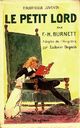  Achetez le livre d'occasion Le petit Lord de Frances Hodgson Burnett sur Livrenpoche.com 