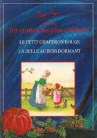  Achetez le livre d'occasion Le petit chaperon rouge / La belle au bois dormant sur Livrenpoche.com 