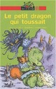  Achetez le livre d'occasion Le petit dragon qui toussait de Laure Clément sur Livrenpoche.com 