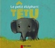  Achetez le livre d'occasion Le petit éléphant têtu de Albena Ivanovitch Lair sur Livrenpoche.com 