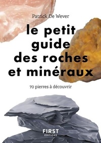  Achetez le livre d'occasion Le petit guide des roches et minéraux. 70 pierres à découvrir de Patrick De Wever sur Livrenpoche.com 