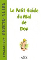  Achetez le livre d'occasion Le petit guide du mal de dos sur Livrenpoche.com 