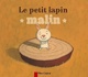  Achetez le livre d'occasion Le petit lapin malin de Robert Giraud sur Livrenpoche.com 