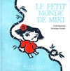  Achetez le livre d'occasion Le petit monde de miki sur Livrenpoche.com 