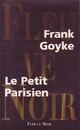  Achetez le livre d'occasion Le petit parisien de Frank Goyke sur Livrenpoche.com 