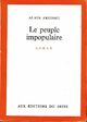  Achetez le livre d'occasion Le peuple impopulaire de Alain Prévost sur Livrenpoche.com 
