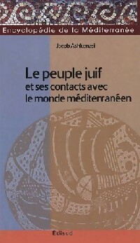  Achetez le livre d'occasion Le peuple juif et ses contacts avec le monde méditerranéen de Jacob Askhenasi sur Livrenpoche.com 