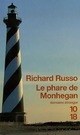  Achetez le livre d'occasion Le phare de Monhegan de Richard Russo sur Livrenpoche.com 