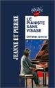  Achetez le livre d'occasion Le pianiste sans visage de Christian Grenier sur Livrenpoche.com 