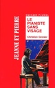  Achetez le livre d'occasion Le pianiste sans visage de Christian Grenier sur Livrenpoche.com 