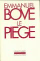 Achetez le livre d'occasion Le piège de Emmanuel Bove sur Livrenpoche.com 