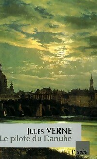  Achetez le livre d'occasion Le pilote du Danube de Jules Verne sur Livrenpoche.com 
