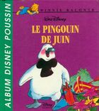  Achetez le livre d'occasion Le pingouin de juin sur Livrenpoche.com 