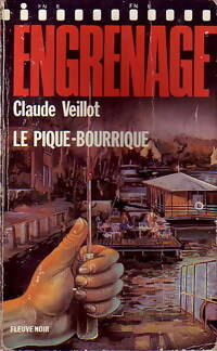  Achetez le livre d'occasion Le pique-bourrique de Claude Veillot sur Livrenpoche.com 