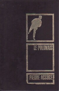  Achetez le livre d'occasion Le polonais de Pierre Accoce sur Livrenpoche.com 