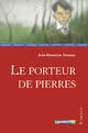  Achetez le livre d'occasion Le porteur de pierres de Jean-François Chabas sur Livrenpoche.com 