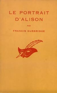 https://www.bibliopoche.com/thumb/Le_portrait_d_Alison_de_Francis_Durbridge/200/0008624.jpg