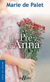  Achetez le livre d'occasion Le pré d'Anna sur Livrenpoche.com 
