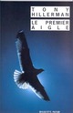  Achetez le livre d'occasion Le premier aigle de Tony Hillerman sur Livrenpoche.com 