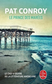  Achetez le livre d'occasion Le prince des marées de Pat Conroy sur Livrenpoche.com 
