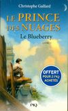  Achetez le livre d'occasion Le prince des nuages Tome I : Le Blueberry sur Livrenpoche.com 