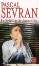  Achetez le livre d'occasion Le privilège des jonquilles de Pascal Sevran sur Livrenpoche.com 