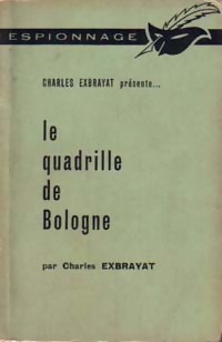 https://www.bibliopoche.com/thumb/Le_quadrille_de_Bologne_de_Charles_Exbrayat/200/0175634.jpg