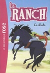  Achetez le livre d'occasion Le ranch Tome XXVII : La chute sur Livrenpoche.com 