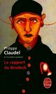  Achetez le livre d'occasion Le rapport de Brodeck de Philippe Claudel sur Livrenpoche.com 