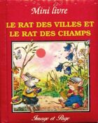  Achetez le livre d'occasion Le rat des villes et le rat des champs sur Livrenpoche.com 