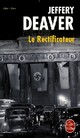  Achetez le livre d'occasion Le rectificateur de Jeffery Deaver sur Livrenpoche.com 