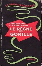  Achetez le livre d'occasion Le règne du gorille sur Livrenpoche.com 