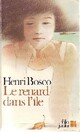  Achetez le livre d'occasion Le renard dans l'île de Henri Bosco sur Livrenpoche.com 